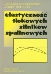 ELASTYCZNOŚĆ TŁOKOWYCH SILNIKÓW SPALINOWYCH