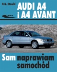AUDI A4 2.4 BENZYNA ( VIII 1997 do IX 2001) INSTRUKCJA NAPRAW
