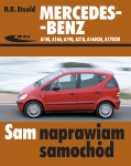 MERCEDES-BENZ A160 (W168) INSTRUKCJA NAPRAW I OBSŁUGI