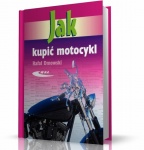 PORADNIK JAK KUPIĆ MOTOCYKL