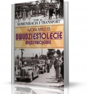 KOMUNIKACJA I TRANSPORT DWUDZIESTOLECIE MIĘDZYWOJENNE