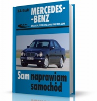 INSTRUKCJA MERCEDES-BENZ E KLASA W210 typu E200CDI, E220D, E220CDI, E270CDI, E290TD, E300D, E300TD, E320CDI