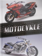 MOTOCYKLE KSIĄŻKA O ZNANYCH MARKACH MOTOCYKLI