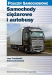 SAMOCHODY CIĘŻAROWE I AUTOBUSY. POJAZDY SAMOCHODOWE
