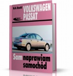 VOLKSWAGEN PASSAT B5 1.6 BENZYNA (1996-2005) INSTRUKCJA NAPRAW